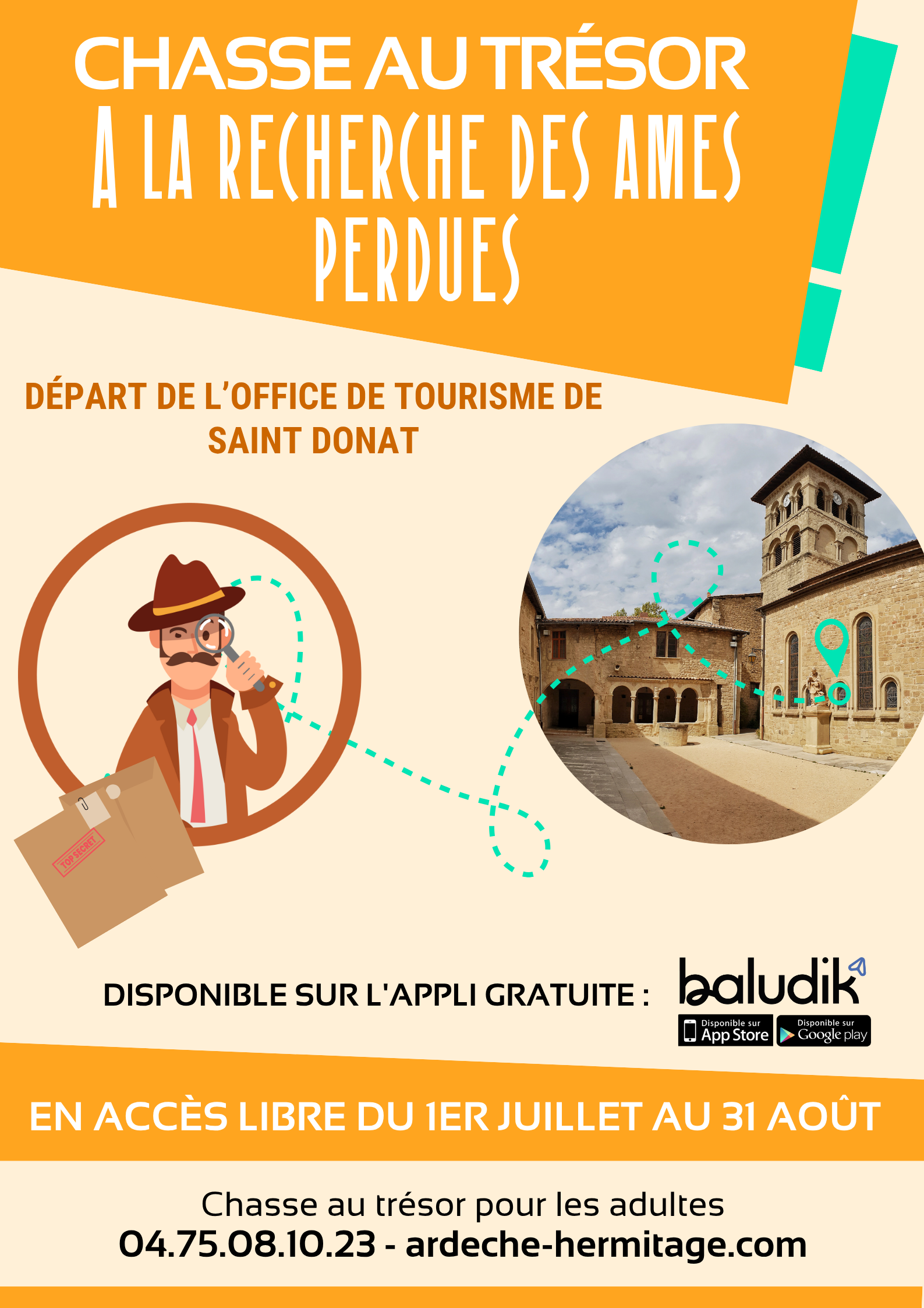 Les animations estivales : la chasse au trésor, à la recherche des âmes perdues